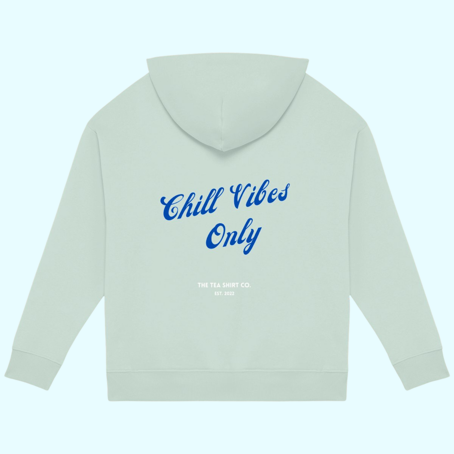 Chill Hoodie